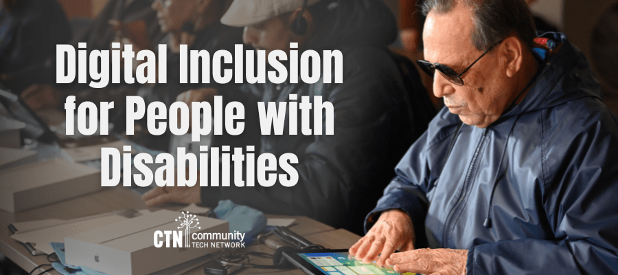 Digital Inclusion for People with Disabilities