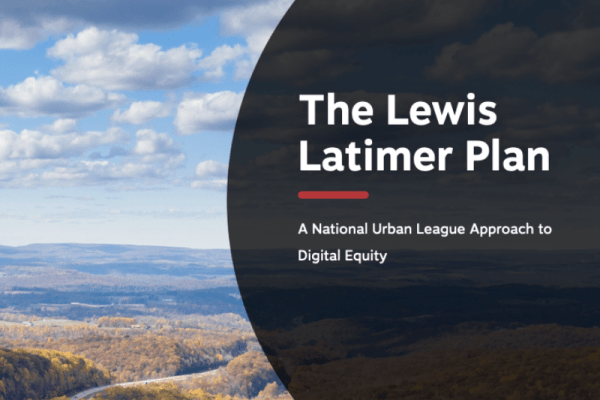 Lewis Latimer Plan for Digital Equity and Inclusion